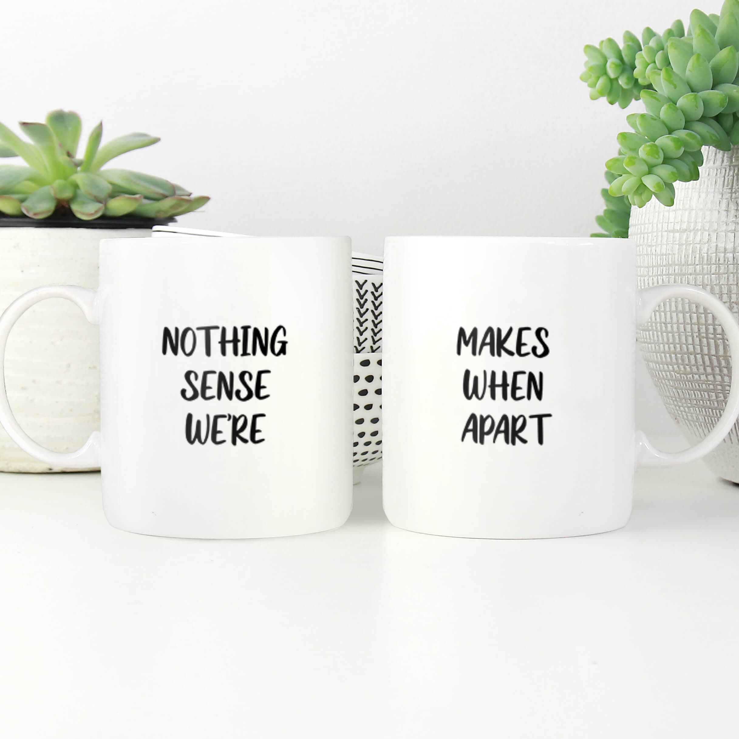 Rien n’a de sens Mug